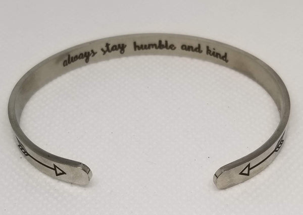 Stainless Steel, Hidden Mantra Bracelet Cuff "Always Stay Humble & Kind"